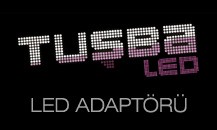 LED ADAPTÖRÜ